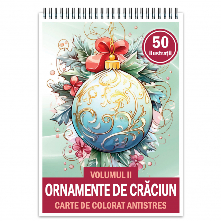 Carti de colorat de Craciun - Carte de colorat antistres , 50 de ilustratii Ornamente de Craciun - Volumul II, 106 pagini