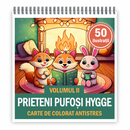 Carti de colorat Cute & Hygge - Carte de colorat antistres , 50 de ilustratii Prieteni Pufosi Hygge - Volumul II, 106 pagini