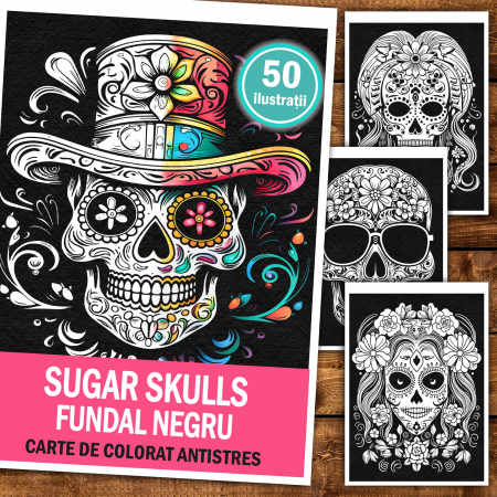 Carte de colorat antistres , 50 de ilustratii Sugar Skulls pe fundal negru, 106 pagini [1]