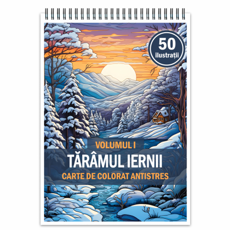 Carti de colorat cu peisaje - Carte de colorat antistres , 50 de ilustratii Taramul Iernii - Volumul I, 106 pagini