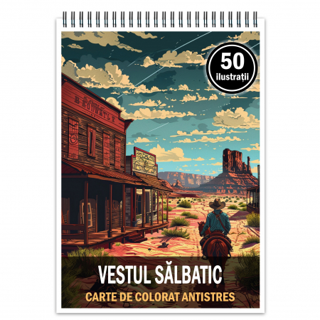 Carti de colorat cu peisaje - Carte de colorat antistres , 50 de ilustratii Vestul Salbatic, 106 pagini