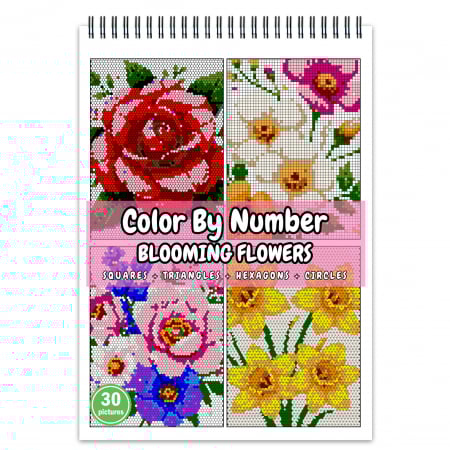 Carti de colorat antistres pentru adulti - Carte de colorat cu numere, color by number, 30 de ilustratii Blooming Flowers, 66 pagini