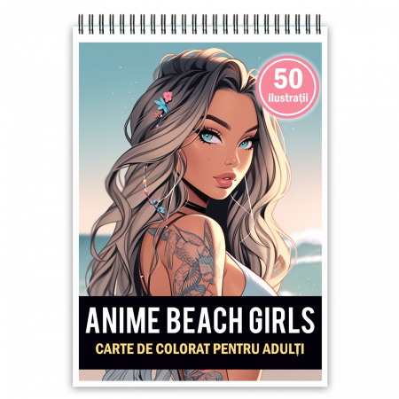 Fete Anime - Carte de colorat pentru adulti, 50 de ilustratii, Anime Beach Girls, 106 pagini