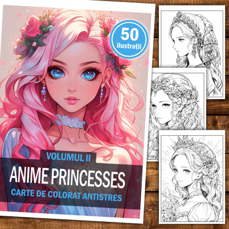 Carte de colorat pentru adulti, 50 de ilustratii, Anime Princesses - Volumul II, 106 pagini [1]