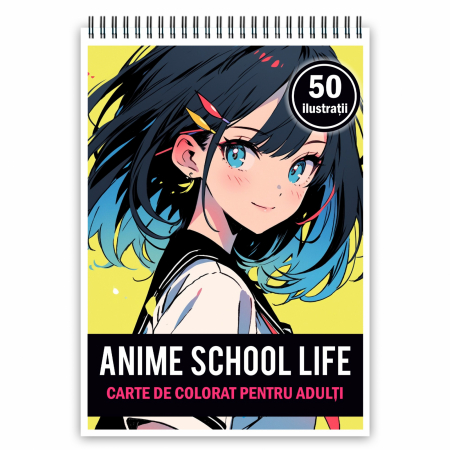 Carti de colorat antistres pentru adulti - Carte de colorat pentru adulti, 50 de ilustratii Anime School Life, 106 pagini