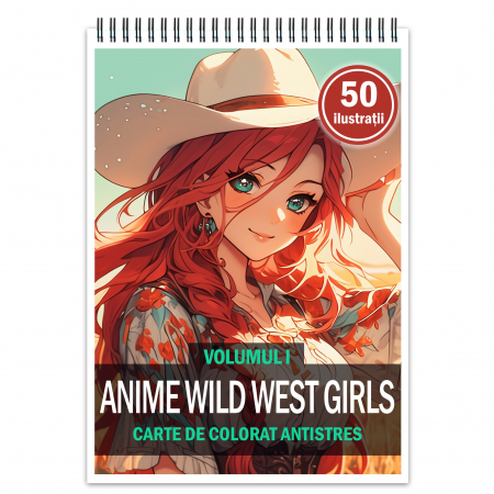 Fete Anime - Carte de colorat pentru adulti, 50 de ilustratii Anime Wild West, 106 pagini