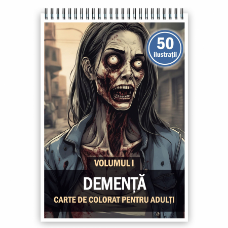 Carti de colorat Horror - Carte de colorat pentru adulti, 50 de ilustratii, Dementa - Volumul I, 106 pagini