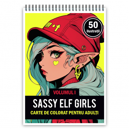 Fete Anime - Carte de colorat pentru adulti, 50 de ilustratii Sassy Elf Girls - Volumul I, 106 pagini