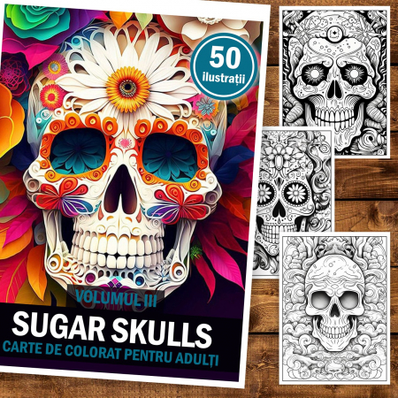Carte de colorat pentru adulti, 50 de ilustratii, Sugar Skulls - Volumul III, 106 pagini [1]