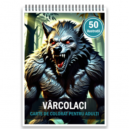 Carti de colorat pentru copii - Carte de colorat pentru adulti, 50 de ilustratii, Varcolaci, 106 pagini