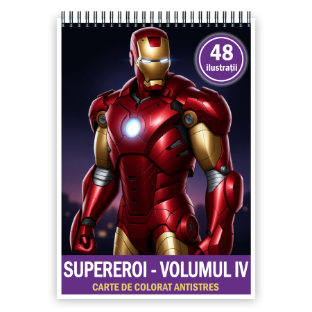 Carti de colorat pentru copii - Carte de colorat pentru copii, 48 de ilustratii Supereroi - Volumul IV, 102 pagini