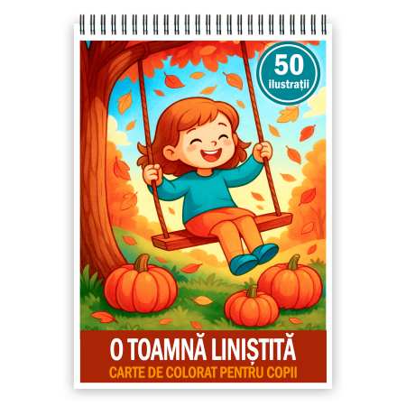 Carti de colorat pentru copii - Carte de colorat pentru copii , 50 de ilustratii O Toamna Linistita 106 pagini