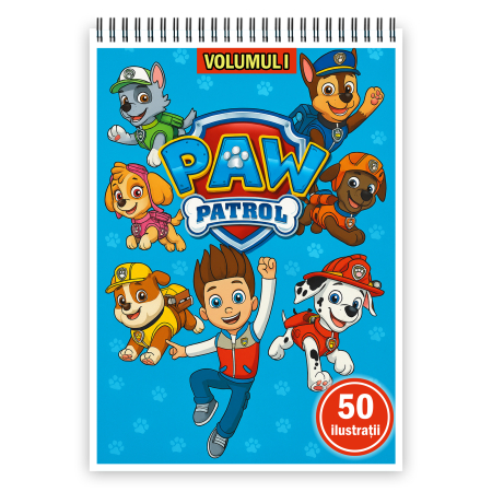Carti de colorat pentru copii - Carte de colorat pentru copii , 50 de ilustratii Paw Patrol - Volumul I, 106 pagini