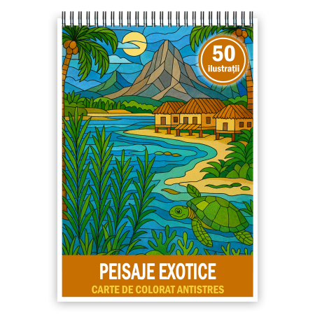 Carti de colorat antistres pentru adulti - Carte de colorat pentru copii , 50 de ilustratii Peisaje Exotice, 106 pagini