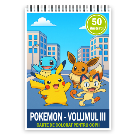Carti de colorat antistres pentru adulti - Carte de colorat pentru copii , 50 de ilustratii Pokemon - Volumul III, 106 pagini