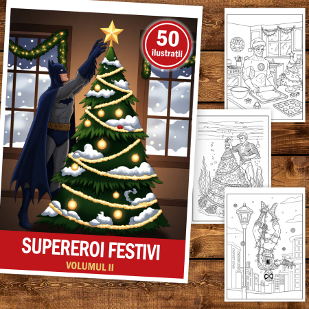 Carte de colorat pentru copii, 50 de ilustratii Supereroi Festivi - Volumul II, 106 pagini [1]