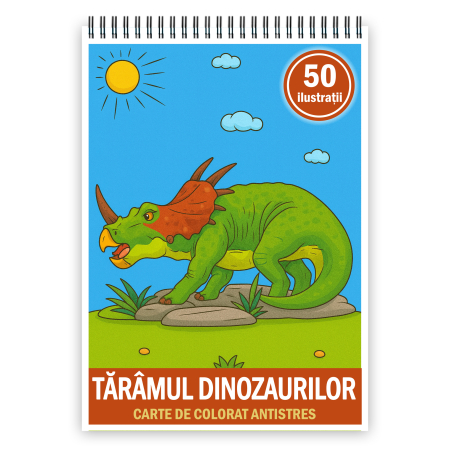 Carti de colorat pentru copii - Carte de colorat pentru copii, 50 de ilustratii Taramul Dinozaurilor, 106 pagini