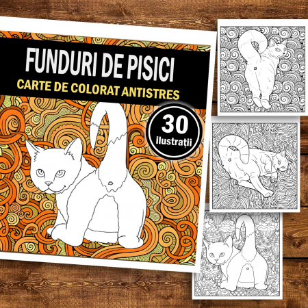 Carte de colorat pentru relaxare si antistres, 30 de ilustratii, Funduri de pisici, 66 pagini [1]