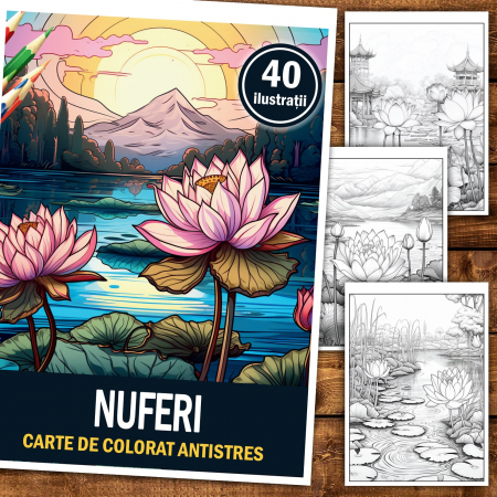 Carte de colorat pentru relaxare si antistres, 40 de ilustratii, Nuferi, 86 pagini [1]