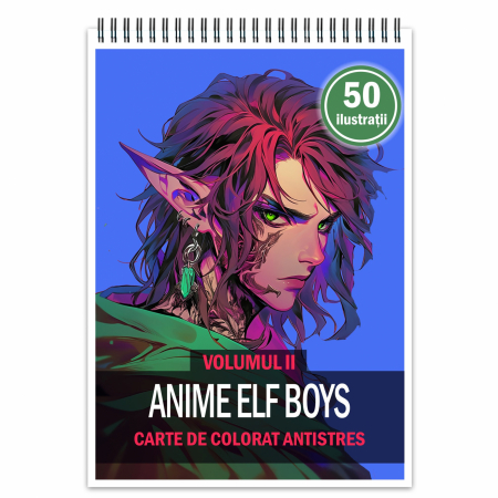 Baieti Anime - Carte de colorat pentru relaxare si antistres, 50 de ilustratii, Anime Elf Boys - Volumul II, 106 pagini