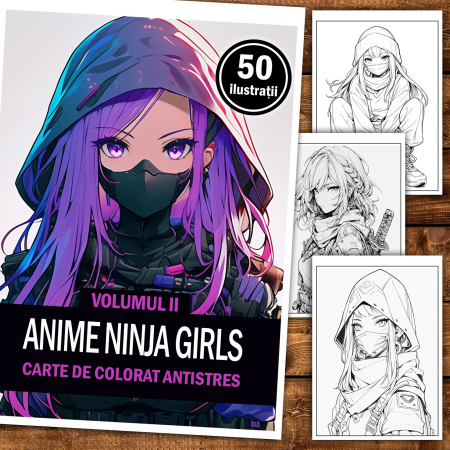 Carte de colorat pentru relaxare si antistres, 50 de ilustratii, Anime Ninja Girls - Volumul II, 106 pagini [1]