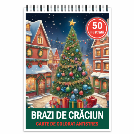 Carti de colorat de Craciun - Carte de colorat pentru relaxare si antistres, 50 de ilustratii, Brazi de Craciun, 106 pagini