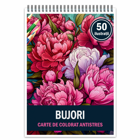 Carti de colorat antistres pentru adulti - Carte de colorat pentru relaxare si antistres, 50 de ilustratii, Bujori, 106 pagini