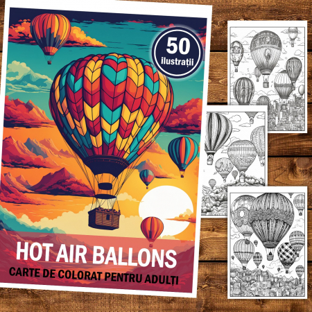 Carte de colorat pentru relaxare si antistres, 50 de ilustratii, Hot Air Ballons, 106 pagini [1]