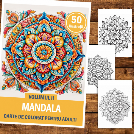 Carti de colorat cu mandale - Carte de colorat pentru relaxare si antistres, 50 de ilustratii, Mandala - Volumul II, 106 pagini