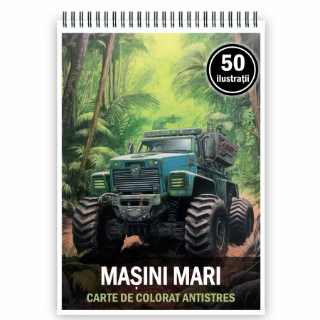 Carti de colorat cu masini si vehicule - Carte de colorat pentru relaxare si antistres, 50 de ilustratii, Masini mari, 106 pagini