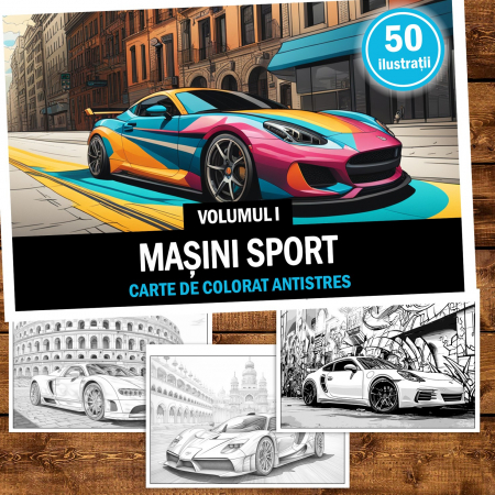 Carte de colorat pentru relaxare si antistres, 50 de ilustratii, Masini sport - Volumul I, 106 pagini [1]