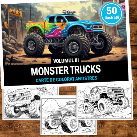 Carte de colorat pentru relaxare si antistres, 50 de ilustratii, Monster Trucks - Volumul III, 106 pagini [1]