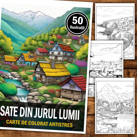 Carte de colorat pentru relaxare si antistres, 50 de ilustratii, Sate din jurul lumii, 106 pagini [1]