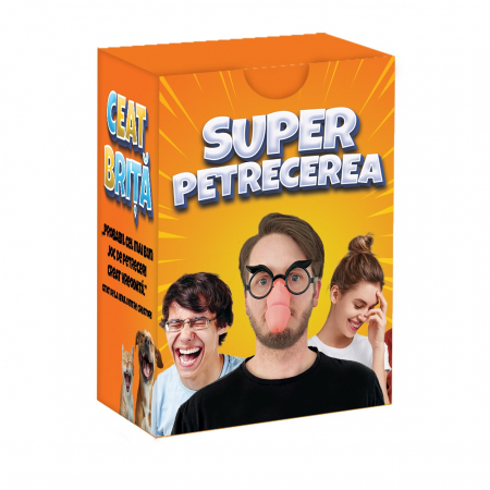 Jocuri pentru petreceri - Ceat Brita - Super Petrecerea, joc pentru petreceri