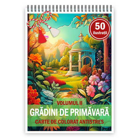 Martisoare format A5 - Martisor de colorat, 50 de ilustratii format A5, carte de colorat cu spira metalica, model: Gradini de Primavara