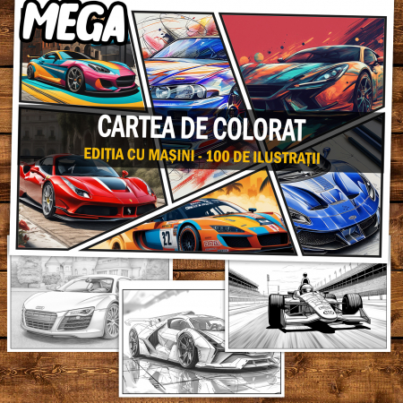 Mega cartea de colorat antistres , 100 de ilustratii cu Masini, 206 pagini [1]