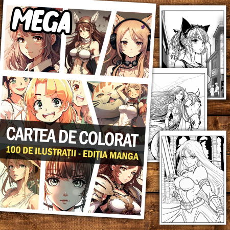 Mega cartea de colorat antistres , 100 de ilustratii Manga, 206 pagini [1]