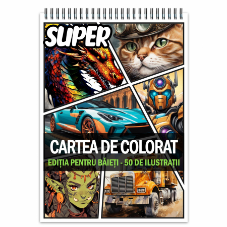 Super si Mega Carti de Colorat - Super cartea de colorat pentru baieti, un mix de 50 de ilustratii, 106 pagini