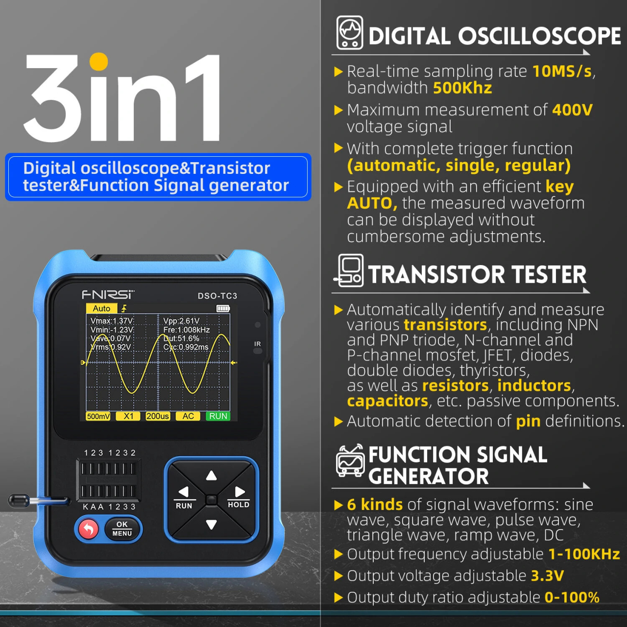 Osciloscop digital FNIRSI DSO-TC3 (Standard), cu rol de multimetru, generator de semnal, tester de tranzistori, masoara temperatura si umiditatea si cu senzor infrarosu [3]