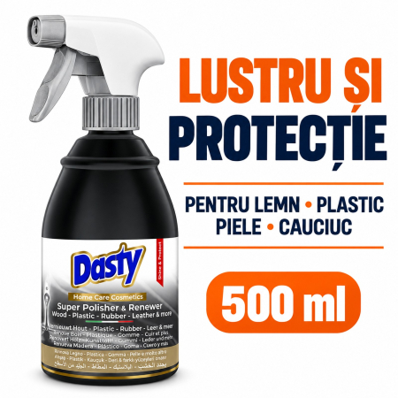 DASTY SUPER POLISHER – LUSTRU și PROTECȚIE pentru LEMN, PLASTIC, CAUCIUC și PIELE, 500 ml [2]