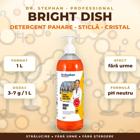 TOP PRODUSE CURATENIA CASEI - DETERGENT PAHARE, STICLĂ și CRISTAL, FĂRĂ URME, USCARE fără ȘTERGERE – Dr. Stephan Bright Dish, DOZAJ 3–7 g/1 L apă, cu POMPIȚĂ, 1 L