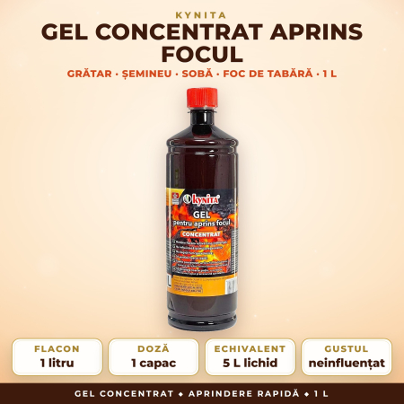 TOP PRODUSE CURATENIA CASEI - Gel concentrat pentru aprins focul Kynita – 1 litru