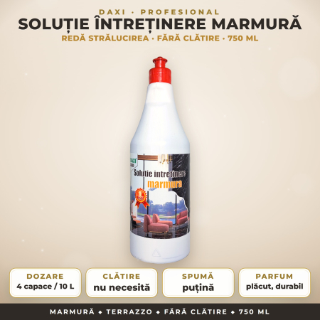 SOLUȚII MULTISUPRAFEȚE - Soluție întreținere marmură DAXI profesional – 750 ml
