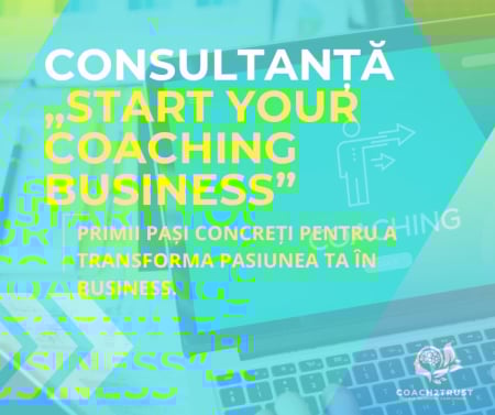 Produse digitale - CONSULTANȚĂ „START YOUR COACHING BUSINESS” – 1:1 SESSION (60 MIN)