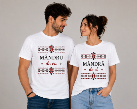 SET TRICOURI CUPLU - Set Tricouri Cuplu Tradiționale – Mândru de ea / Mândră de el
