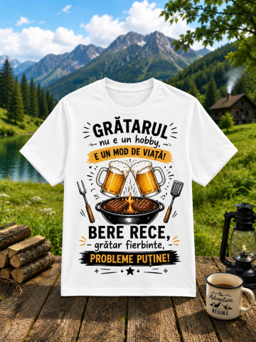TRICOURI AMUZANTE - Tricou personalizat „Grătarul nu e un hobby, e un mod de viață!”