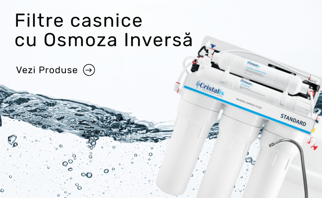 Filtre cu osmoza inversa