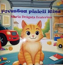 Coltul copiilor - Carte de poezii Povestea pisicii Rina