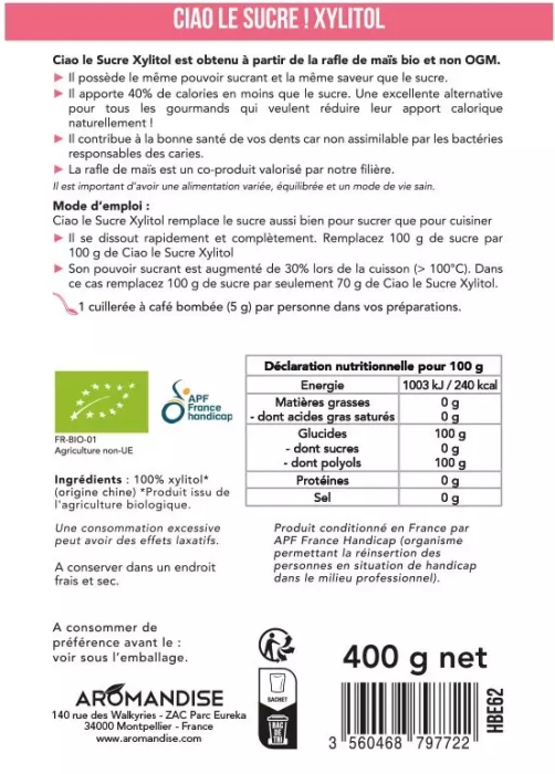 Xylitol bio 400 g Aromandise [2]
