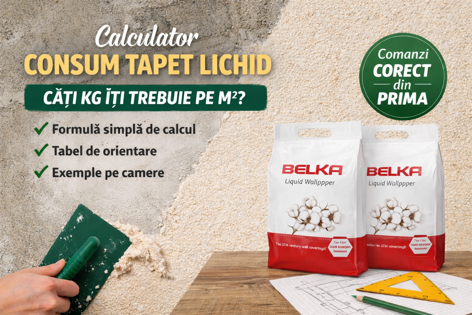 Calculator consum tapet lichid: câți kg îți trebuie pe m²